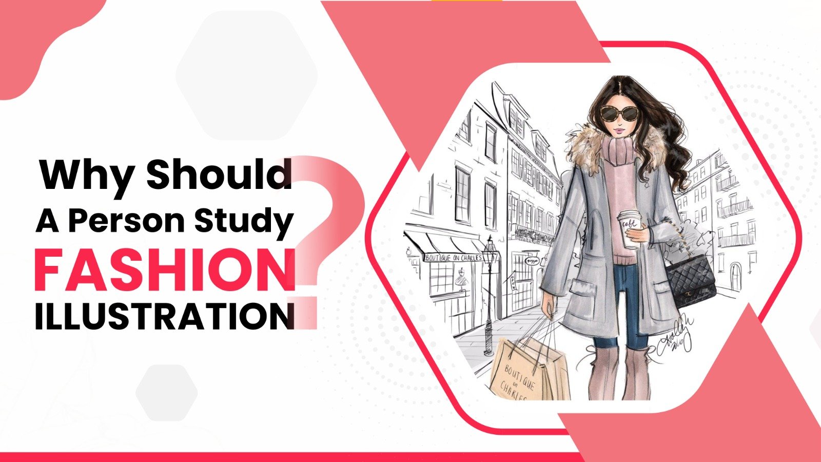 Why Should a Person Study Fashion Illustration?